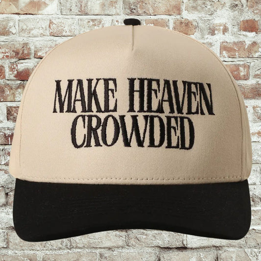 Make Heaven Crowded