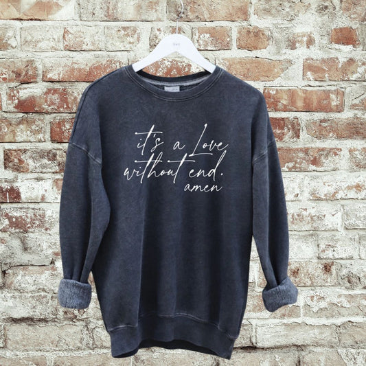 Love without End Sweatshirt