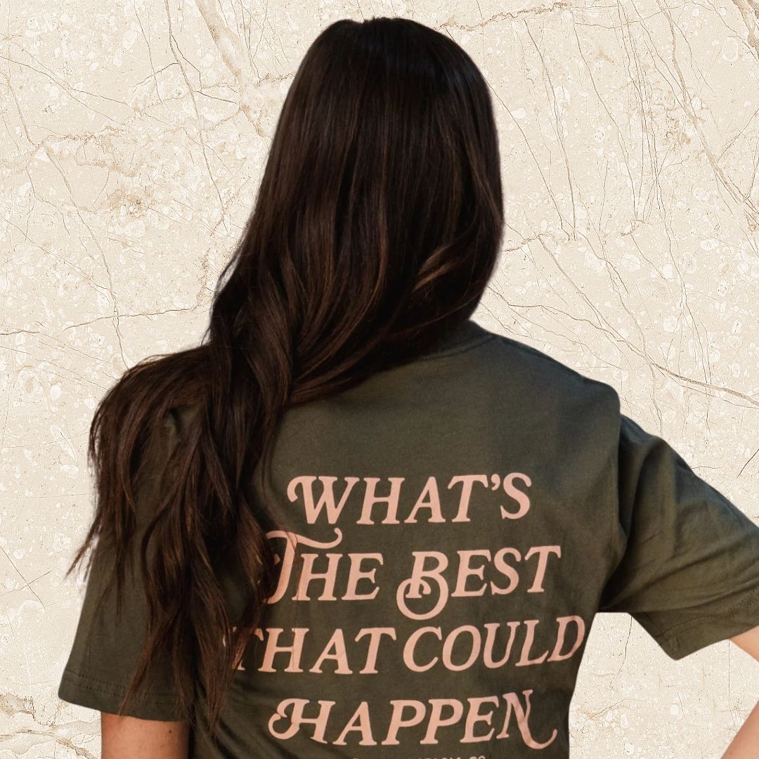 Best that Happens Tee